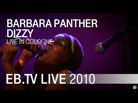 Barbara Panther - Dizzy (Cologne 2010)