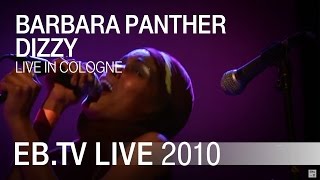 Barbara Panther - Dizzy (Cologne 2010)