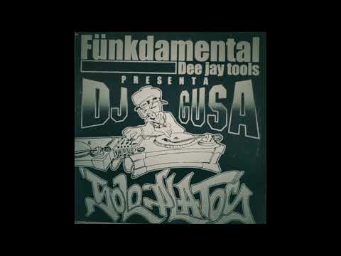 DJ Gusa   Solo Platos La Reedicion  Side a