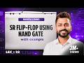SR Flip Flop Working Explained with NAND Gates and Clock