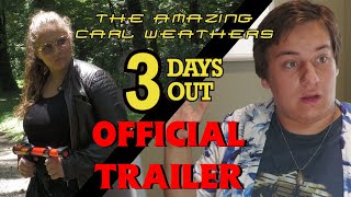 Official Trailer | The Amazing Carl Weathers: 3 Days Out