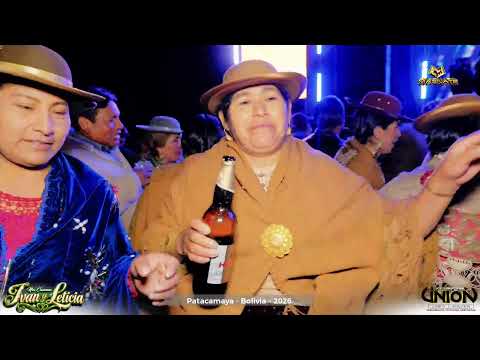 La Repandilla  - Nuestra Boda Iván y Leticia - Patacamaya - 2026