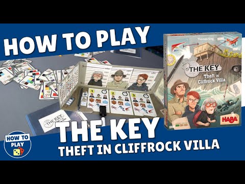 How to Play The Key - Theft in Cliffrock Villa