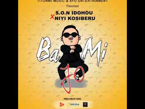 S.O.N IDOHOU Feat Niyi Kosi'beru - Ba mi jo