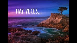 Hay veces