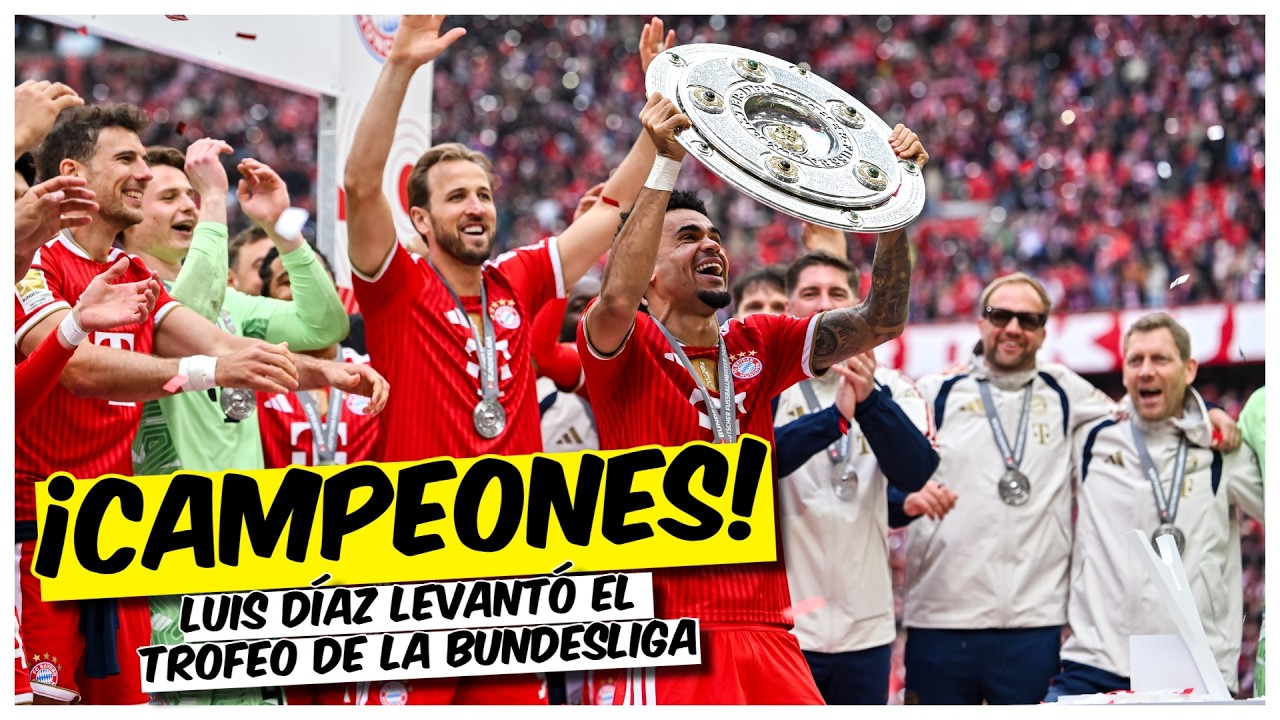 LUIS DÍAZ levantó el trofeo de CAMPEÓN en los fetejos del título del BAYERN MUNICH | Bundesliga