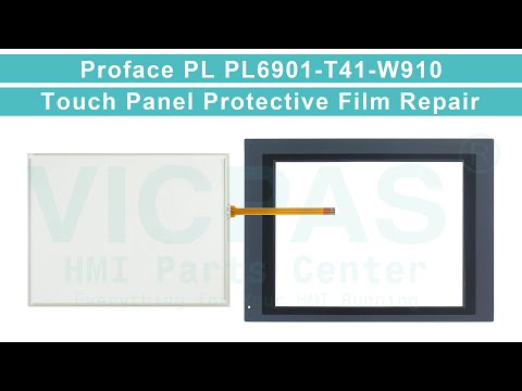 Proface HMI PL6901-T41-W910 Front Overlay Touch Screen Panel Glass Replacement Repair