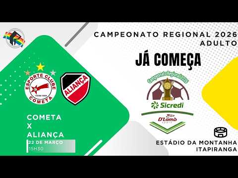 Cometa 4 X 2 Aliança | Campeonato regional 2026