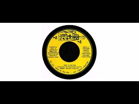 Robert Dallas / Salute  - Trust & Believe - 7" - Room In The Sky