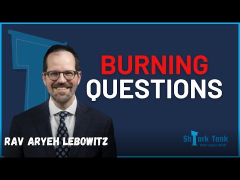 Rav Aryeh Lebowitz Answers Your Burning Questions (100th Episode Special!)