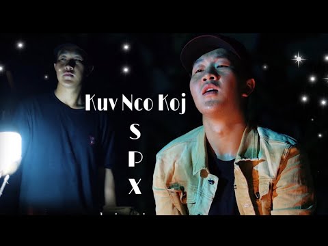 Kuv Nco Koj - Nujsua Xyooj [ NewSong MV 2022 ]