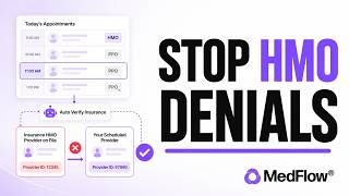 How MedFlow Prevents HMO Claim Denials Before the Visit