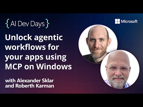 Unlock agentic workflows for your apps using MCP on Windows