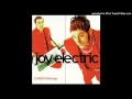 Joy Electric - 09 the magic of