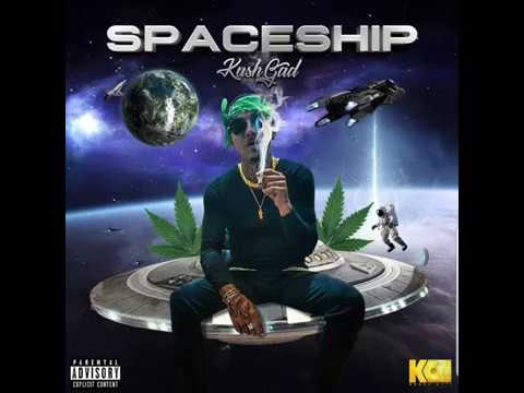 kushgad Spaceship ( Dalla Sign Riddim )