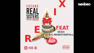 Real Sister (Official Remix) - Future feat. Veeh Lil'Monsterpull