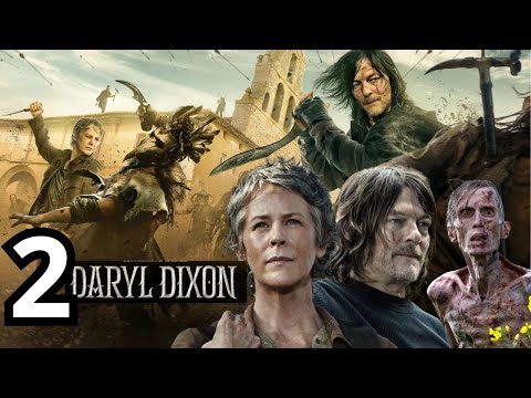 مسلسل#The Walking Dead: Daryl Dixon الموسم 2 كل حلقات مترجمة,#DarylDixon,#Daryl Dixon season 2