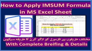 How to apply IMSUM Formula in Excel | How to use IMSUM | What is IMSUM Function | MS Excel Formulas