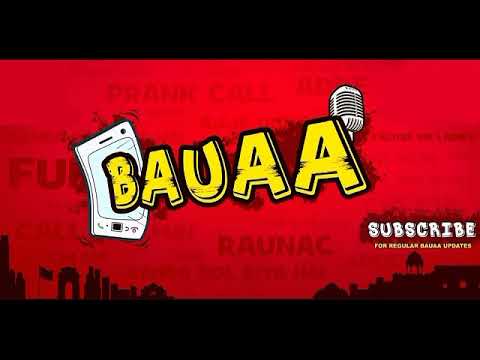 akal badi ya bhains bauaa call prank