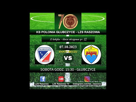 KS Polonia Głubczyce - LZS Raszowa - 6:1 (2:1) - skrót meczu - 07.10.2023 - KLASA OKRĘGOWA