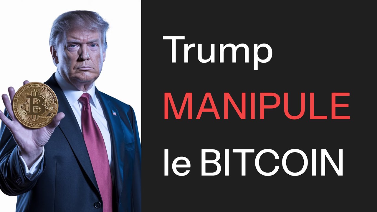 Donald Trump MANIPULE le Bitcoin, une nouvelle fois ? Mon analyse