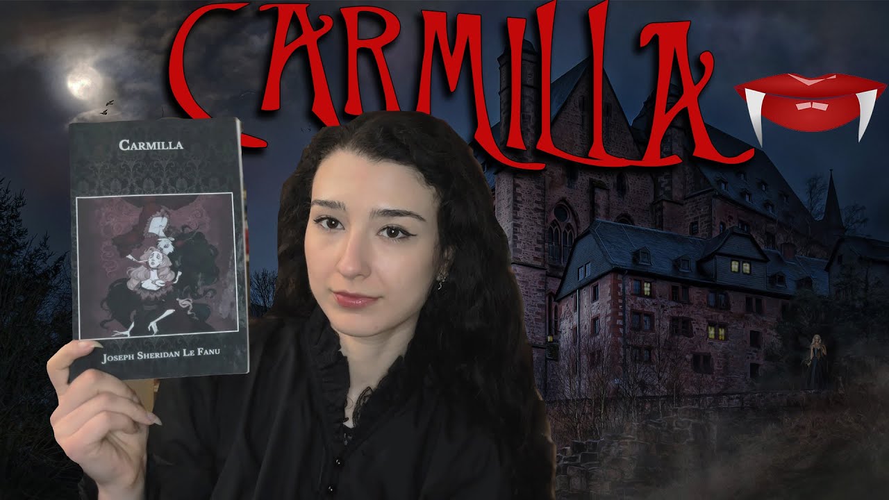 CARMILLA: The vampire book that started all vampire books
