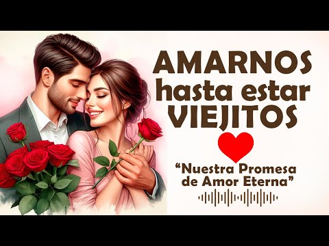 Loving each other until we're old 💕 | The most romantic song to dedicate