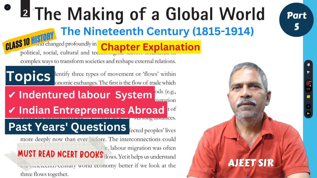 The Making of a Global World-5 | Class 10 | Indentured Labour  - Notes &  CBSE Questions - Ajeet Sir