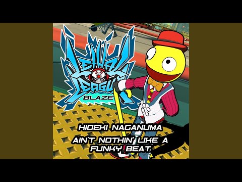 Video thumbnail for AIN’T NOTHING LIKE A FUNKY BEAT