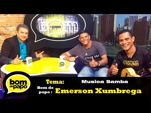Programa Bom de Papo 21/04/2016 - EMERSON XUMBREGA
