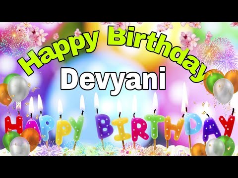 #HappybirthdayDevyani#देवयानी# Happy Birthday song for Devayani ...WhatsApp status song...