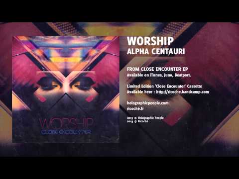 Worship - Alpha Centauri