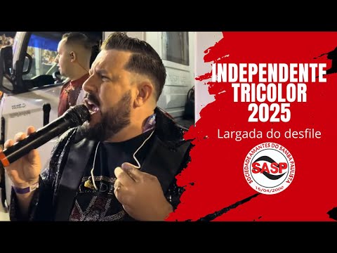 Carnaval 2025 | Largada do desfile oficial da Independente Tricolor