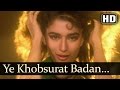 Ye Khoobsurat Badan Madhuri Dixit Anil Kapoor Rajkumar Hindi Song Laxmikant Pyarelal