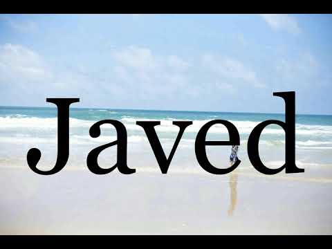 How To Pronounce Javed🌈🌈🌈🌈🌈🌈Pronunciation Of Javed