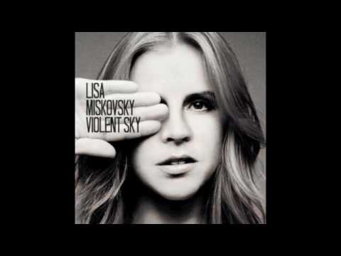 Call Me Anything But My Name - Lisa Miskovsky
