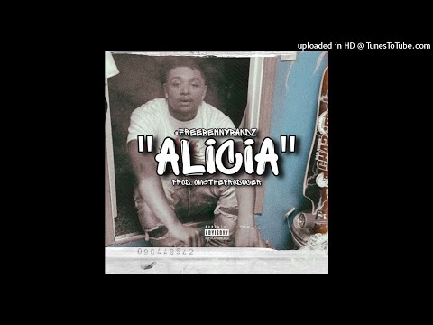 BennyBandz - 'Alicia' (Prod. OMG) #FREEBENNYBANDZ [O.N.L.Y.]