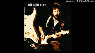 Eric Clapton ‎– Blues - 1-03.- Ain&#39;t That Lovin You