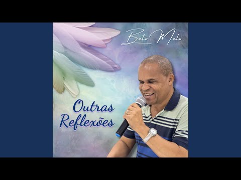 A Melhor Oração É Amar - Beto Melo