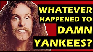 Damn Yankees: The Rise and Fall of The Supergroup - Tommy Show, Jack Blades, Ted Nugent