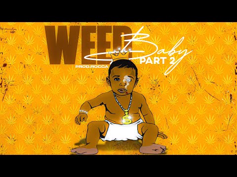 Weed Baby, Pt. 2