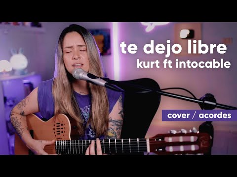 Te dejo libre - COVER x Griss Romero - Acordes