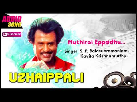 Muthirai Eppodhu Song | Uzhaippali Tamil Movie Song | Rajinikanth | Roja | Ilayaraja | Music Master