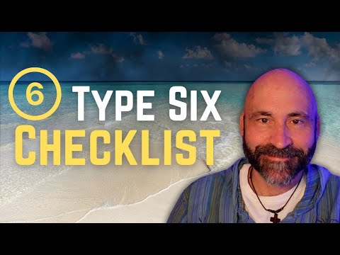 Enneagram Type 6 Checklist: 20 Key Traits