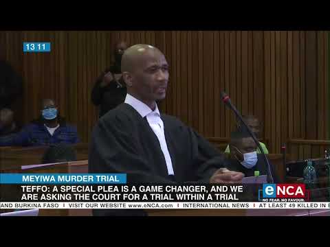 Meyiwa Murder Trial Teffo A special plea is a game changer