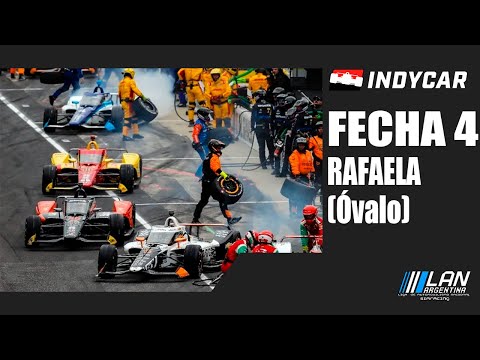 LAN INDYCAR - FECHA 4: OVALO DE RAFAELA