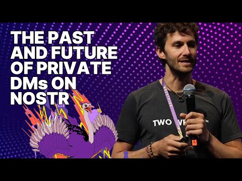 The Past & Future Of DMs And Private Group Chats On Nostr video thumbnail