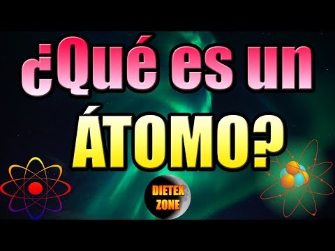 ¿Qué es el átomo? ¿Qué es lo más pequeño del planeta? DatoCurioso 26.