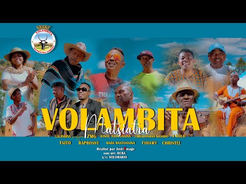 FANEVA VOLAMBITA Matsiatra Lalangina-Fihamy-Rantoanina-iSolo-Tsirahonana-Raprossy-ZMG-Tsito-Christel