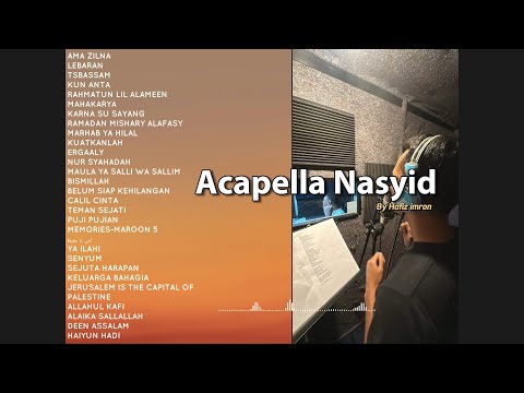 รวมอนาชีดเพราะ ๆ V.2  Soutul Fariiz by Hafiz Imron